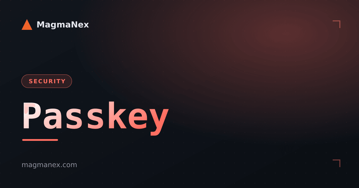 What Is a Passkey? The Guide to Passwordless Login (2026)